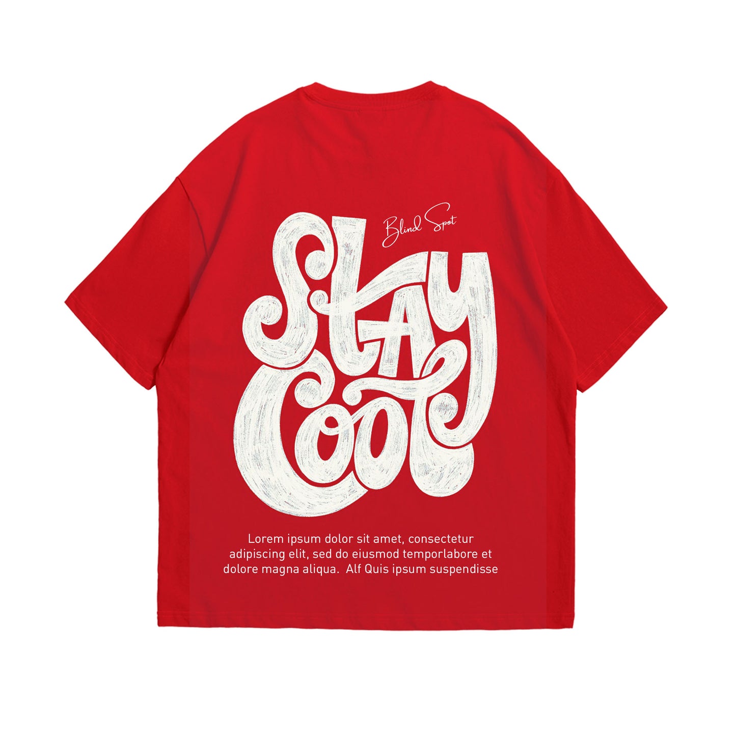 Red, Back Printed, Oversized, STAY COOL